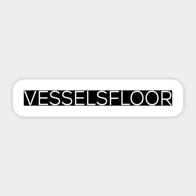 VesselsFloor Sticker by VesselsFloor